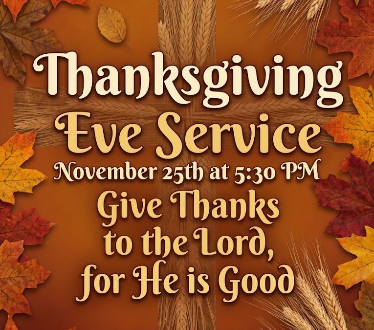 Thanksgiving Eve Service